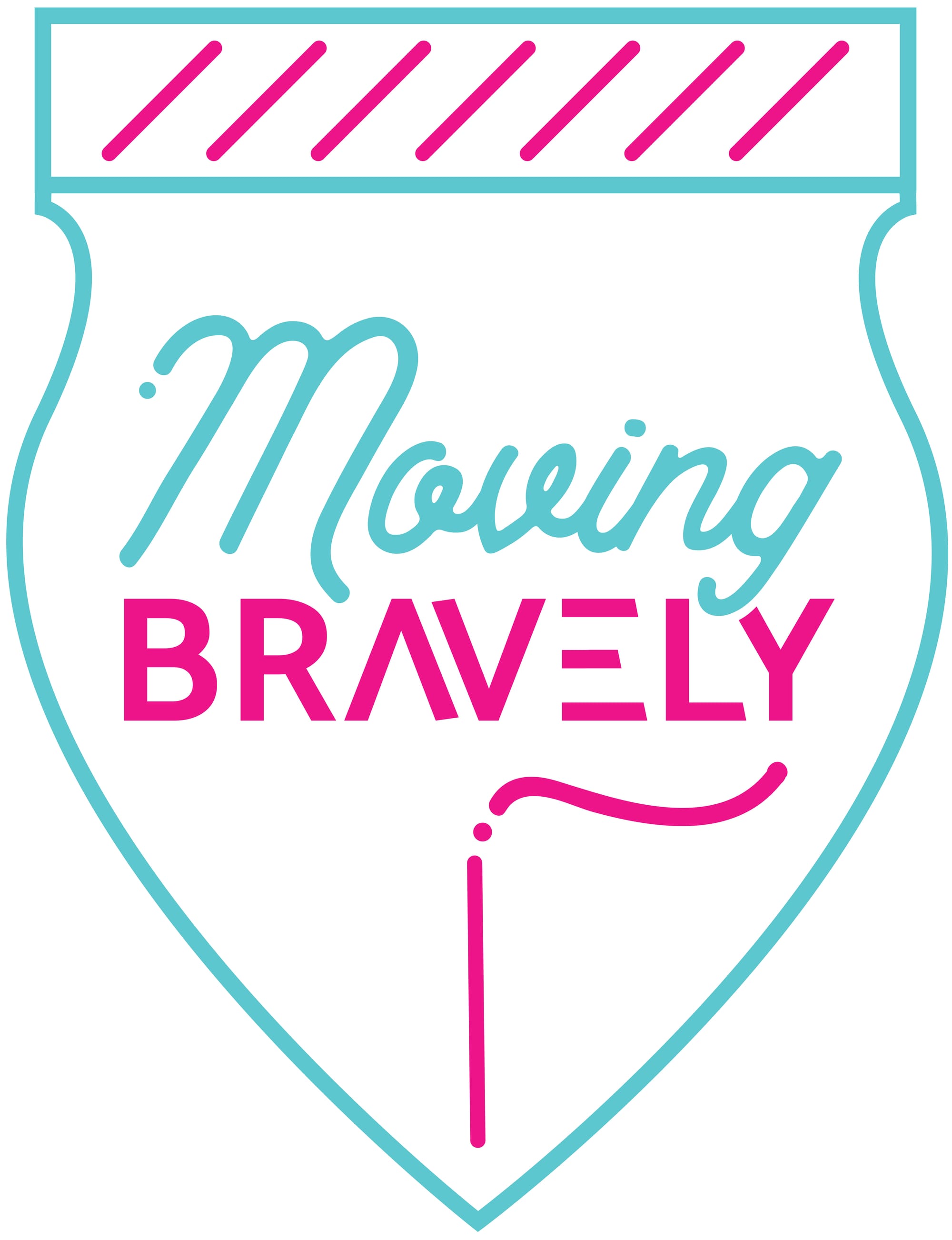 Moving Bravely